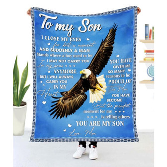 Gift For Son Eagle Art I Close My Eyes For But A Moment - Blanket - Thegiftio