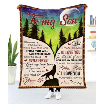 Gift For Son Wolf Art Wherever Journey In Life May Take You From Dad - Blanket - Thegiftio UK