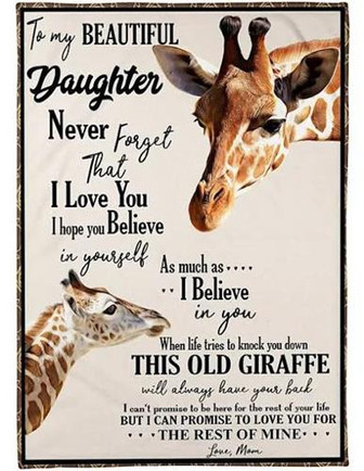 Giraffe To My Beautiful Daughter Never Forget That I Love You I Hope You Believe In Yourself Fleece Blanket Home Decor - Thegiftio