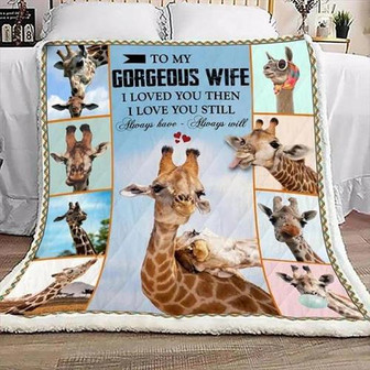To My Gorgeous Wife I Love You Always Have Always Will Giraffe Blanket Gift For Christmas, Home Decor - Thegiftio