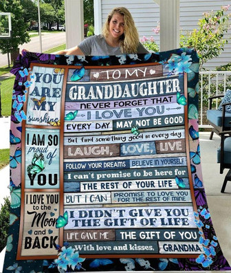 To My Granddaughter Never Forget That I Love You You Are My Sunshine From Grandma Fleece Blanket - Thegiftio UK