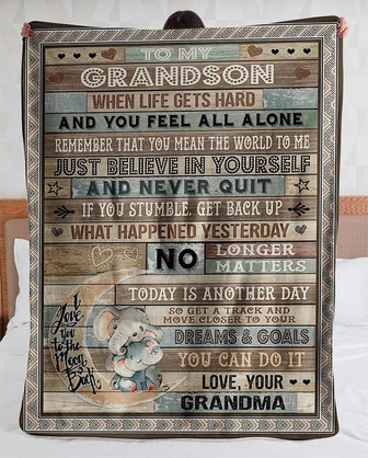 to My Grandson Blanket-Just Believe In Yourself And Never -Best For Birth Christmas Gift For Christmas - Thegiftio UK