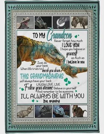 To My Grandson Dinosaur Blanket From Grandma Never Forget How Much I Love You Great For Birthday Christmas - Thegiftio UK