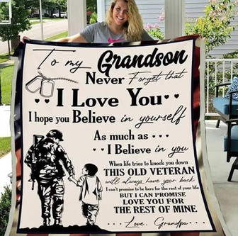 To My Grandson Never Forget That I Love You Believe In Yourself From Grandpa Blanket Gift For Christmas - Thegiftio UK