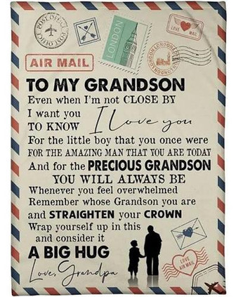 To My Grandson I Love You For The Precious Grandson You Will Always Be Remember Cozy Blanket - Thegiftio UK