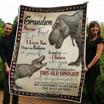 To My Grandson Old Dinosaur Believe In Yourself Gift From Grandma Fleece Blanket Gift For Christmas - Thegiftio UK