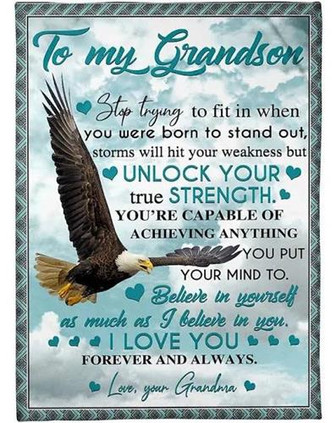 To My Grandson Stop Trying To Fit In When You Were Born To Stand Out Eagle Blanket Gift For Christmas - Thegiftio UK