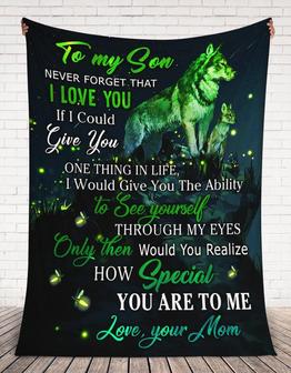 Green Wolf To My Son How Special You Are To Me Blanket Gift For Son From Mom Birthday Gift Home Decor Bedding Couch - Thegiftio UK