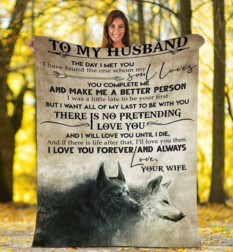 To My Husband Wolf Fleece Blanket Gift For Husband On Valentine's Day Anniversary Gift For Christmas - Thegiftio UK