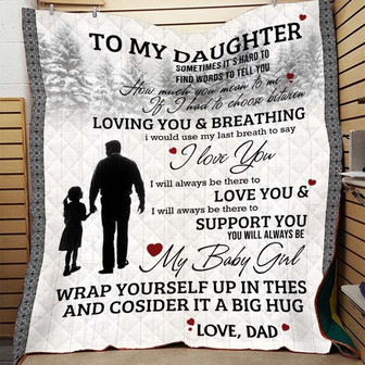 Letter To My Daughter I Will Always Be There To Love You Blanket Gift For Daughter From Dad Birthday Gift Home Decor - Thegiftio UK