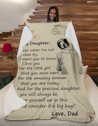 Letter To My Daughter, Even When I'm Not Close By Fleece Blanket - Gift For Daughter Gift For Christmas - Thegiftio UK