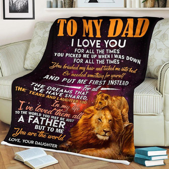 Lion To My Dad I've Love Them All,Fleece Blanket Gift For Father Family Home Decor Bedding Couch Sofa Soft - Thegiftio UK