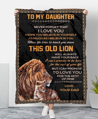 Lion To My Daughter Never Forget That I Love You I Can Promise To Love You For The Rest Of Mine Love - Thegiftio UK