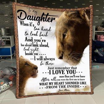 Lion To My Daughter I Will Always Be There Just Remember That I Love You Love Mom Fleece Blanket - Thegiftio UK