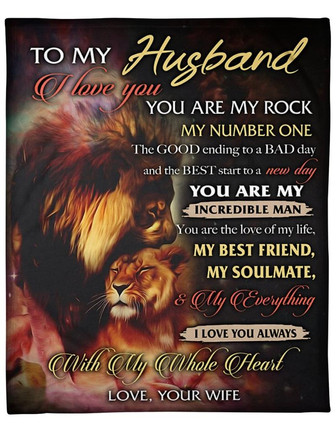 Lion To My Husband,I Love You, You Are My Rock,Soft Blanket, Fleece Blanket.Gift For Husband Home Decor Bedding Couch - Thegiftio UK