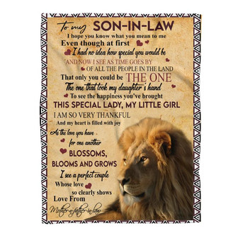 Lion To my Son-in-law Fleece Blanket, Even though at first, Gift For Son-in-law From Mother-in, Father-in-Law - Thegiftio UK