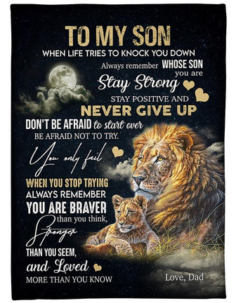 Lions To My Son Love From Dad Blanket, When Life Tries To Knock You Down, Gift For Son From Dad Birthday Gift Home Decor - Thegiftio UK