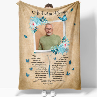 Memorial Blanket Gift Ideas, As I Sit in Heaven Custom Photo Sympathy Remembrance Blanket Gift - Thegiftio UK