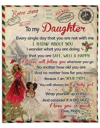 Merry Christmas To My Daughter I Love You So Much Fleece Blanket Gift From Mom To Daughter Gift For Christmas Home Decor - Thegiftio