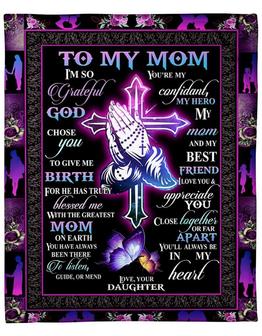 To My Mom Blanket Mother Day Gifts For Mom I'm So Grateful God Christian Fleece Blanket - Thegiftio UK