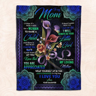 To My Mom Floral Daughter Fleece Blanket Family Gift Home Decor Bedding Couch Sofa Soft And Comfy Cozy - Thegiftio UK