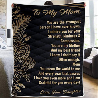 To My Mom message Fleece blanket Blanket To Mom Daughter To Mom Blanket - Thegiftio