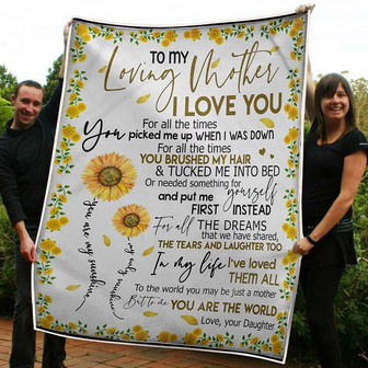 To My Mom Sunflower You Are The World Sunshine Gift From Daughter Fleece Blanket Gift For Christmas - Thegiftio UK