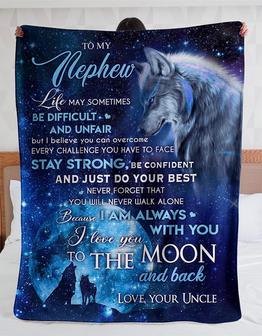 To My Nephew Wolves Fleece Blanket Gifts From Uncle Life May Sometimes Be Difficult Fleece Blanket - Thegiftio UK