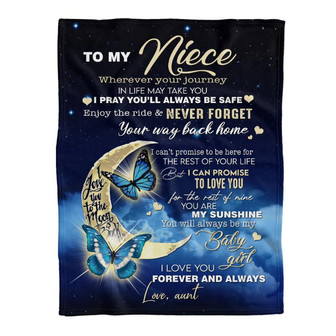 To My Niece I Pray You Safe I Love You Forever Butterfly Gift From Aunt Blanket Christmas Gift Ideas - Thegiftio UK