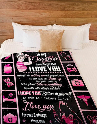Nurse To My Daughter I Love You Forever And Always To My Daughter Keep Your Face To The Sunshine Fleece - Thegiftio UK