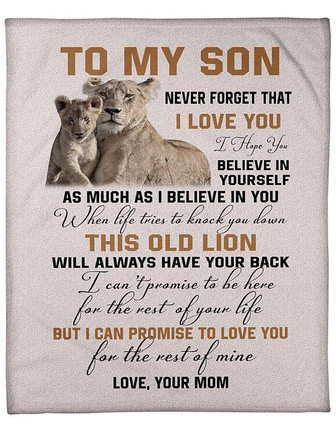 Old Lion To My Son Never Forget That I Love You Gift From Mom Fleece Blanket Gift For Christmas, Home Decor - Thegiftio UK