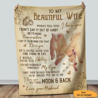 Personalized To My Beautiful Wife Holding Hand Blanket From Husband, To My Beautiful Wife When I Tell You I Love You Ring Couple Blanket Gift For Wife - Thegiftio UK
