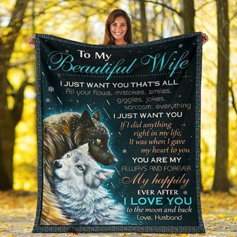 Personalized To My Beautiful Wife Wolf Blanket From Husband To My Beautiful Wife I Just Want You That All Wolf Couple Blanket - Thegiftio UK