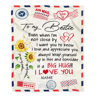 Personalized To My Bestie Blanket Love Big Hug Air Mail Letter Sunflower Bestie Birthday Christmas Thanksgiving Graduation Customized Fleece Throw Blanket - Thegiftio UK