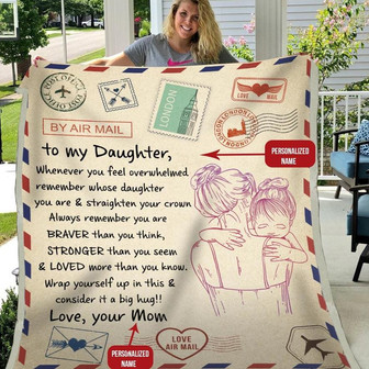 Personalized Blanket For Daughter Remember Whose Daughter You Are And Straighten Your Crown - Thegiftio