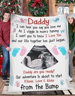 Personalized Blanket for Future Daddy I Can Hear You Say You Love Me Blanket, Custom Blanket, First Father's Day Blanket - Thegiftio UK