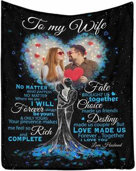 Personalized Blanket To My Wife Valentine's Day, I Will Forever Always by Your & Only Yours Blanket - Thegiftio UK