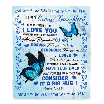Personalized to My Bonus Daughter Blanket from Stepmother Braver Stronger Loved Butterfly Stepdaughter Birthday Christmas Customized Bed Fleece Throw Blanket - Thegiftio UK
