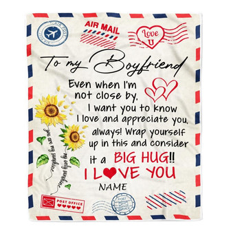Personalized To My Boyfriend Blanket Love Big Hug Air Mail Letter Sunflower Boyfriend For Him Birthday Valentines Day Christmas Fleece Throw Blanket - Thegiftio UK
