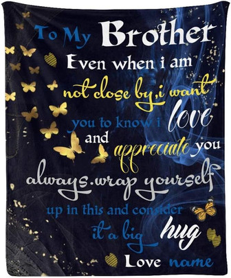 Personalized To My Brother Soft Fleece Throw Blanket Gifts From Sister - Thegiftio
