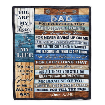 Personalized To My Dad Blanket From Daughter Son Child You Are My Life Travel For Dad Father's Day Birthday Thanksgiving Christmas Customized Fleece Blanket - Thegiftio UK
