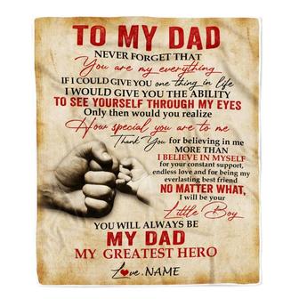 Personalized To My Dad Blanket from Son Never Forget That You are My Everything Dad Father's Day Birthday Thanksgiving Christmas Customized Fleece Blanket - Thegiftio UK