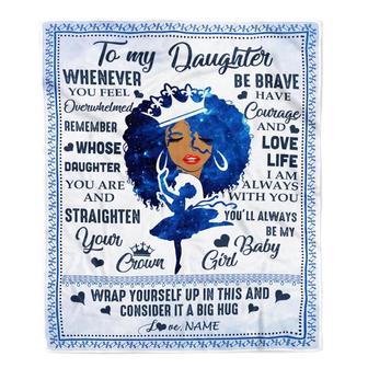 Personalized To My Daughter Blanket From Mom African Black Women You'll Always Be My Baby Girl Birthday Thanksgiving Christmas Customized Fleece Blanket - Thegiftio UK