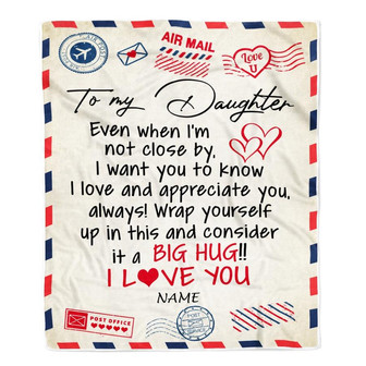 Personalized To My Daughter Blanket From Mom Dad I Love You Hugs Air Mail Letter Daughter Birthday Christmas Thanksgiving Graduation Customized Fleece Blanket - Thegiftio UK