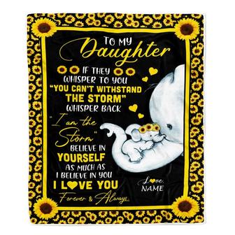 Personalized To My Daughter Blanket From Mom Mother I Am The Storm Big Hug Sunflower Elephant Daughter Birthday Christmas Customized Bed Fleece Blanket - Thegiftio UK