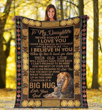 Personalized To My Daughter Lion Dad Fleece Blanket Gift For Daughter From Dad To My Daughter Never Forget That I Love You Lion Blanket - Thegiftio UK