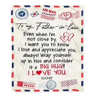 Personalized To My Father in law Blanket From Son Daughter in law I Love You Hugs Air Mail Letter Birthday Thanksgiving Christmas Customized Fleece Blanket - Thegiftio UK