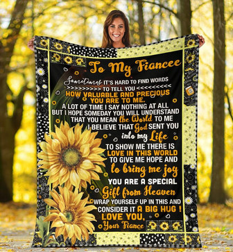 Personalized To My Fiancee Sunflower Blanket Gift For Fiancee From Fiance To My Fiancee You Are A Special Blanket Customized - Thegiftio UK