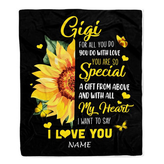 Personalized To My Gigi Blanket From Grandkids Granddaughter I Want To Say I Love You Sunfower Gigi Birthday Mothers Day Christmas Customized Fleece Blanket - Thegiftio