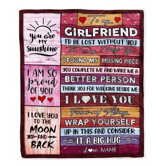 Personalized To My Girlfriend Blankets From Boyfriend You Are My Love It A Big Hug Girlfriend Birthday Valentine's Day Christmas Customized Fleece Blanket - Thegiftio UK